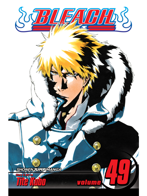 Bleach, Volume 49 - The Free Library of Philadelphia - OverDrive